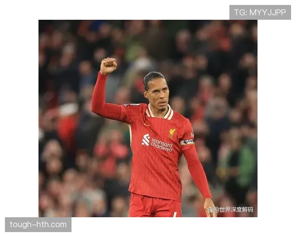 范戴克深情回顾利物浦生涯:遗憾铸就成长,坚韧成就辉煌